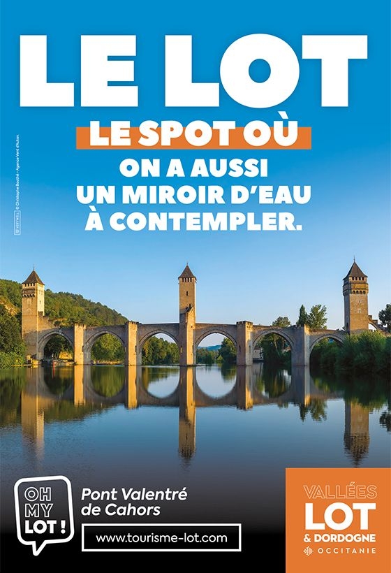 Affiche Lot Tourisme "Les Spots du Lot" - "Le spot où on a aussi un mirroir d'eau à contempler."