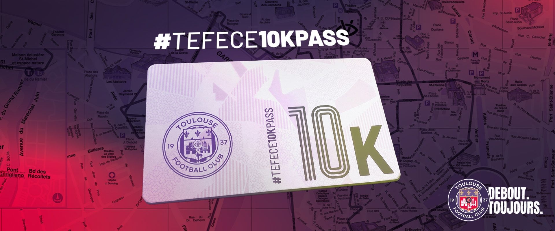 Toulouse Football Club - Bandeau #TEFECE10KPASS