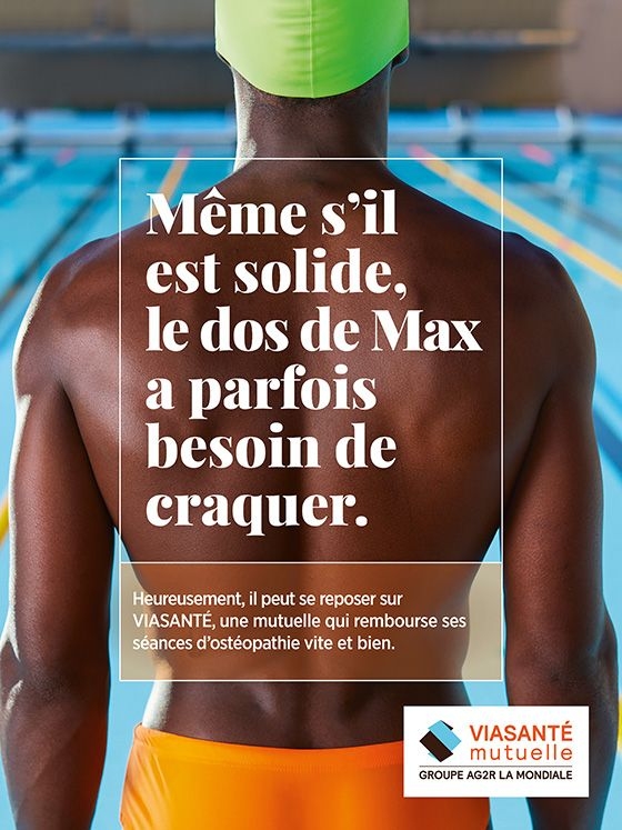 Affiche "Même s'il est solide, le dos de max à parfois besoin de craquer." de la campagne « Les parties du corps » - VIASANTÉ Mutuelle